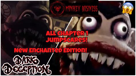 Dark Deception Chapter 1 Monkey Business All Jumpscares Enchanted