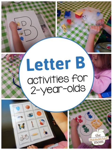 If you have a younger child check out our similar list of 75 tv free activities for toddlers. Letter B Activities for 2-Year-Olds - The Measured Mom