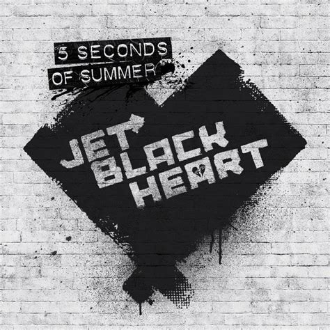 5 Seconds Of Summer Jet Black Heart La Portada De La Canción
