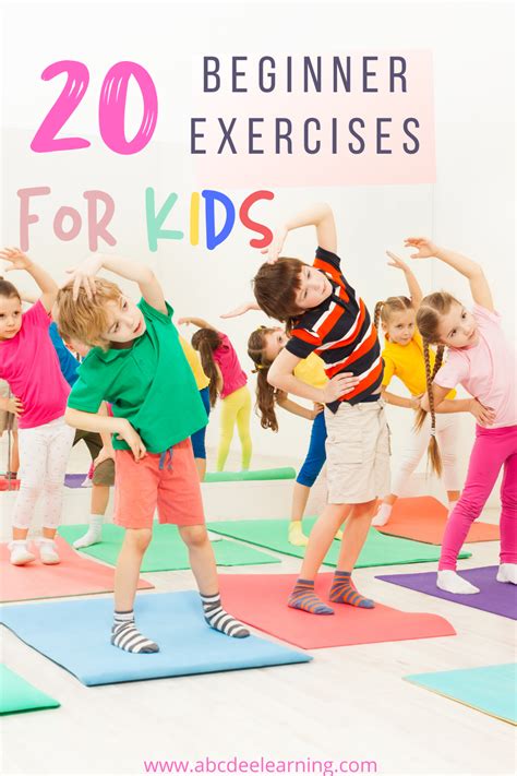 20 Beginner Exercises For Kids Kid Friendly Exercises Exercise For