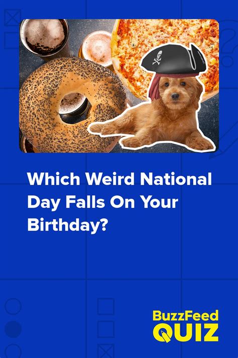 Which Weird National Day Falls On Your Birthday Artofit