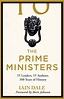 The Prime Ministers by Iain Dale | Hachette UK