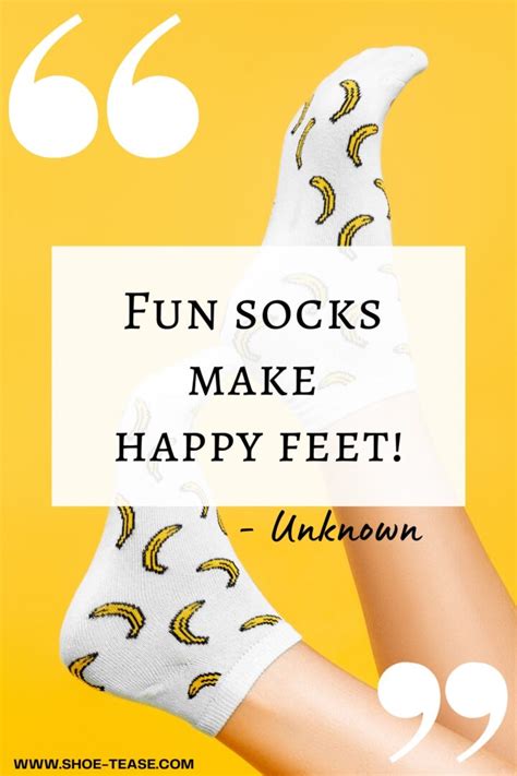 45 Best Socks Quotes Pantyhose Quotes And Captions For Instagram