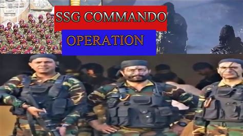 Ssg Commandos Operations Youtube