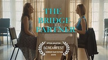 The Bridge Partner (Award Winning Short Horror Film) - Creepypasta