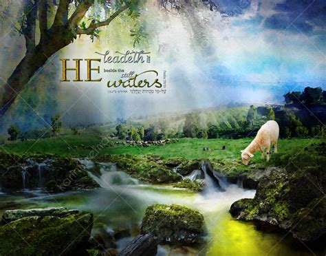 Psalms 23 is not a psalm of death, it is a psalm for all seasons of life. Psalm 23:2 - karinforeman.com