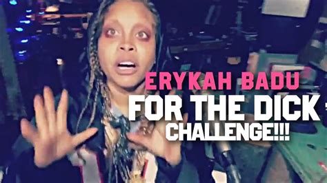 Erykah Badu Michael Blackson Do FOR THE DICK Challenge YouTube