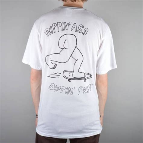Rip N Dip Rippin Ass Skate T Shirt White Skate Clothing From