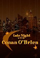 Late Night with Conan O'Brien - TheTVDB.com