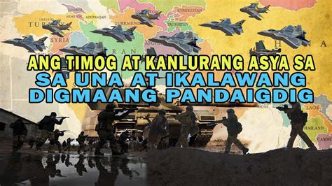 Ang Una At Ikalawang Digmaang Pandaigdig Ang Una At I