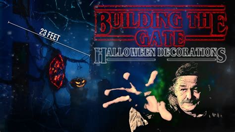 Building The Gate From Stranger Things Diy Halloween Decorations Youtube
