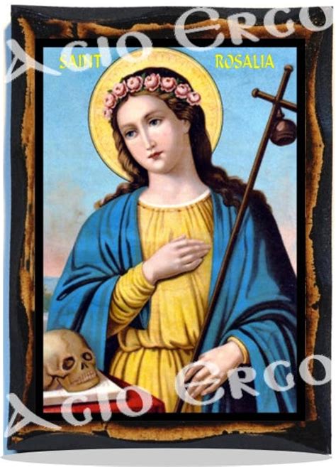 Saint Rosalia Virgin Christian Roman Catholic Icon On Wood Etsy