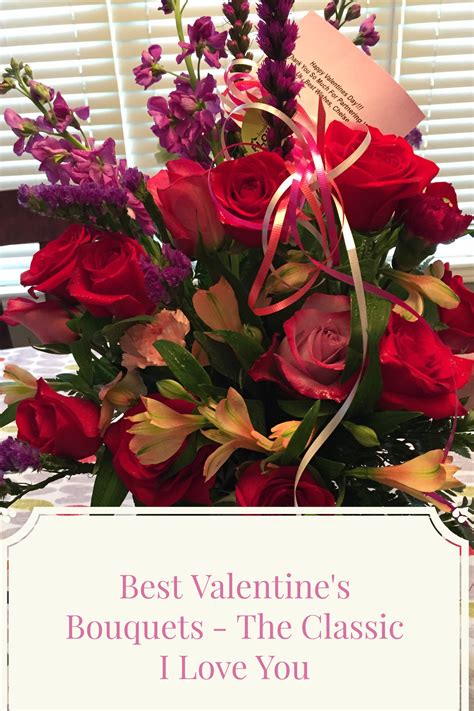 Valentines Day Bouquets The Classic I Love You — Thrifty Mommas Tips