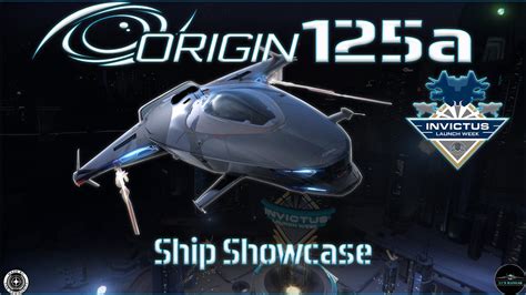 Star Citizen Origin 125a Invictus 2951 Showcase Youtube