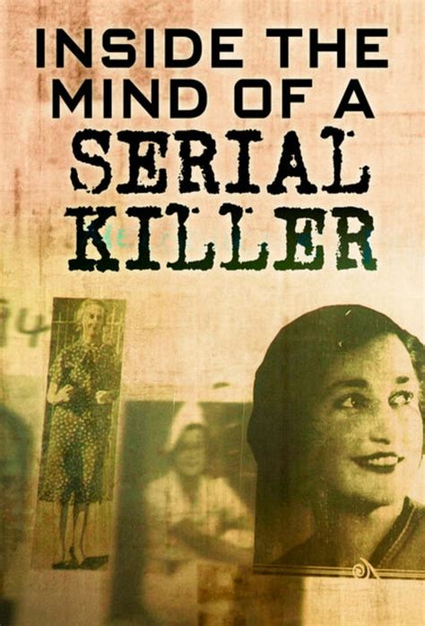 Inside The Mind Of A Serial Killer TheTVDB Com