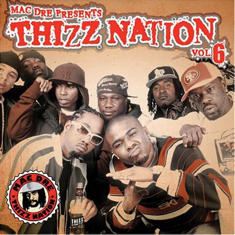Mac Dre Mac Dre Presents Thizz Nation Vol 6 Music