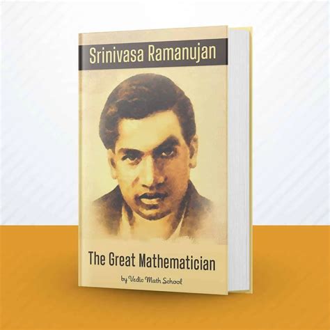 Srinivasa Ramanujan The Great Mathematician Book Vedic Math School