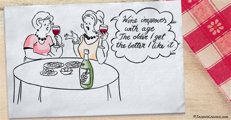 Download our app and send our free ecards, or purchase membership to send our entire range of over 400 cards. Happy Birthday! Wine Witticism e-card by Jacquie Lawson