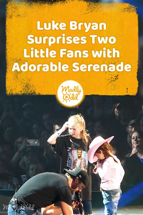 Pin C 4538 Luke Bryan Surprises Two Little Fans With Adorable Serenade Madly Odd
