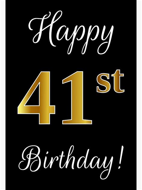 Elegant Faux Gold Look Number Happy 41st Birthday Black