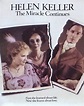 Helen Keller: The Miracle Continues (TV) (1984) - FilmAffinity