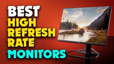 Top 6 Best High Refresh Rate Monitors 2022 For Super Fast Reactions