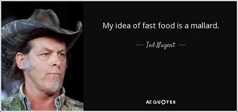 Who is course hero for fast food nation? TOP 25 FAST FOOD QUOTES (of 215) | A-Z Quotes