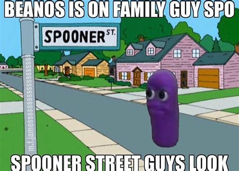 Beanos Is On Spooner Street Beanos Know Your Meme