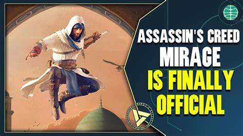 Assassin S Creed Mirage IS NOW OFFICIAL First Look Breakdown AC