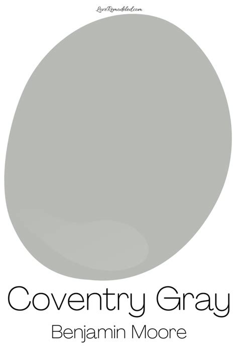 Coventry Gray By Benjamin Moore Love Remodeled