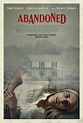 Abandoned (2022) Tickets & Showtimes | Fandango