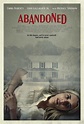 Abandoned (2022) Tickets & Showtimes | Fandango