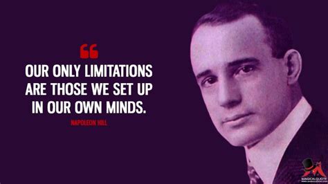 36 Napoleon Hill Quotes To Motivate You To Achieve Your Goals