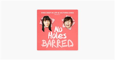 ‎no holes barred on apple podcasts