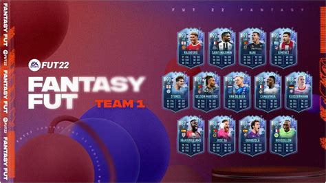 Fifa 22 Ultimate Team Full List Of Fut Fantasy Team 1 Revealed In Fut