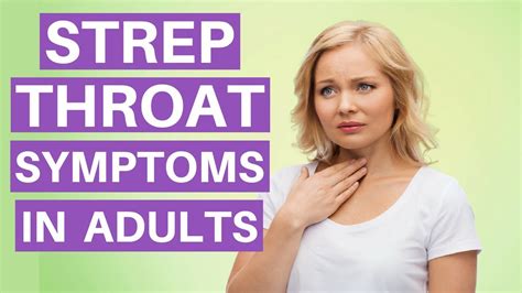 strep throat symptoms in adults how long is it contagious and how is it transmitted youtube