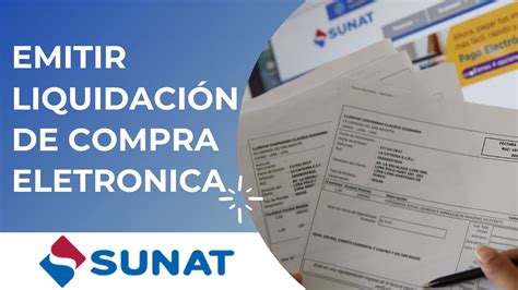 COMO EMITIR LIQUIDACIÓN DE COMPRA ELECTRONICA POR SUNAT YouTube