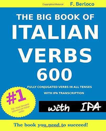 The Big Book Of Italian Verbs 600 Fully Conjugated Verbs In All Tenses