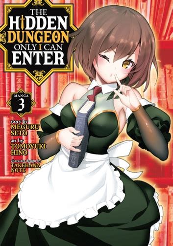 The Hidden Dungeon Only I Can Enter Manga Vol 3 Ebook By Meguru Seto Epub Rakuten Kobo