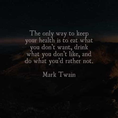 50 Health Quotes Thatll Surely Inspire You To Be Healthy