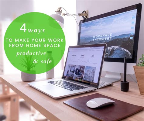 4 Ways To Make Your Work From Home Space Productive And Safe