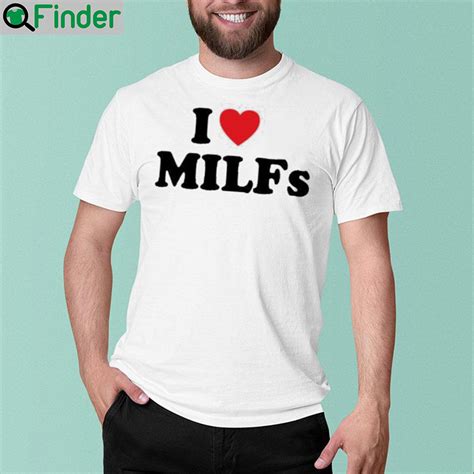 i love milfs shirt q finder trending design t shirt