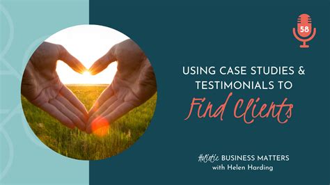 Using Case Studies And Testimonials To Find Clients