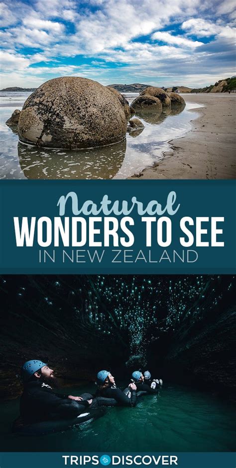 Top 13 Natural Wonders To See In New Zealand Trips To Discover