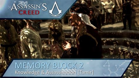 Assassin S Creed Memory Block 2 Knowledge Assassination Tamir