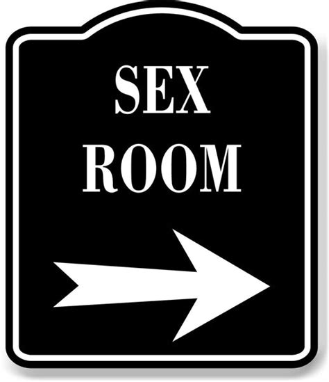 Sex Room Right Arrow Black Aluminum Composite Sign Work House Signs