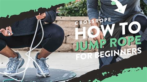 How To Jump Rope Beginners Tutorial From Crossrope Youtube