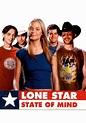 Lone Star State of Mind - watch streaming online