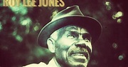 Roy Lee Jones Music | Tunefind
