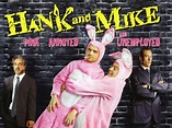Hank and Mike (2008) - Rotten Tomatoes